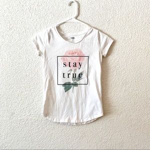 Stay true rose graphic tee.